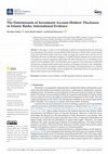 Research paper thumbnail of The Determinants of Investment Account Holders’ Disclosure in Islamic Banks: International Evidence