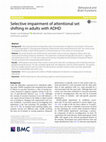 Research paper thumbnail of Selective impairment of attentional set shifting in adults with ADHD