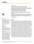Research paper thumbnail of The End of the Cold Loneliness: 3D Comparison between Doto antarctica and a New Sympatric Species of Doto (Heterobranchia: Nudibranchia)