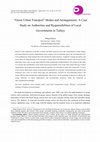 Research paper thumbnail of “Green Urban Transport” Modes and Arrangements: A Case Study on Authorities and Responsibilities of Local Governments in Turkey