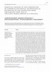 Research paper thumbnail of Essential Changes in the Composition of Copper Alloys Reveal Technological Diversities in the Transition from the Earliest Iron Age to the Early Roman Period in Lithuania