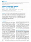Research paper thumbnail of Employee Training in an Intelligent Factory Using Virtual Reality