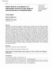 Research paper thumbnail of Public libraries as facilitators of information services: a case study of selected libraries in KwaZulu-Natal