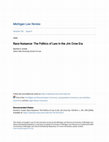 Research paper thumbnail of Race Nuisance: The Politics of Law in the Jim Crow Era