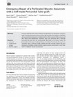Research paper thumbnail of Emergency Repair of a Perforated Mycotic Aneurysm with a Self-made Pericardial Tube-graft