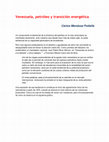 Research paper thumbnail of Venezuela, petróleo y transición energética
