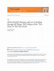 Research paper thumbnail of All the World Is Shining, and Love Is Smiling through All Things: The Collapse of the "Two Ways" in 'The Tree of Life