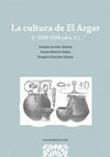 Research paper thumbnail of La Cultura de El Argar ( c. 2200-1550 cal a.C.)