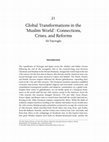 Research paper thumbnail of Ali Yaycıoğlu, "Global Transformation of the Muslim World: Connections, Crises and Reform," in Wiley-Blackwell History of Islam and Islamic Civilization, edited by Armando Salvatore with Roberto Tottoli and Babak Rahimi (Oxford: John Wiley & Sons Ltd, 2018), 435-458.