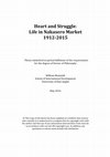 Research paper thumbnail of Heart and struggle : life in Nakasero market 1912-2015