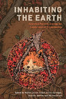 Research paper thumbnail of Inhabiting the Earth: Anarchist Political Ecology for Landscapes of Emancipation - Martin Locret-Collet (editor), Simon Springer (editor), Jennifer Mateer (editor), Maleea Acker (editor)