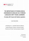 Research paper thumbnail of The importance of phonological awareness in english as a foreign language very young learners : a study with 5-year-old Catalan speakers