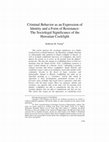 Research paper thumbnail of Criminal Behavior as an Expression of Identity and a Form of Resistance: The Sociolegal Significance of the Hawaiian Cockfight