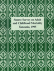 Research paper thumbnail of Sumve survey on adult and childhood mortality Tanzania, 1995 : in-depth study on estimating adult and childhood mortality in settings of high adult mortality