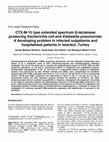 Research paper thumbnail of CTX-M-15 type extended spectrum β-lactamase producing Escherichia coli and Klebsiella pneumoniae: A developing problem in infected outpatients and hospitalised patients in Istanbul, Turkey