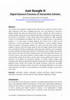 Research paper thumbnail of Just Google It - Digital Research Practices of Humanities Scholars