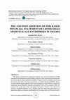 Research paper thumbnail of Pre and Post Adoption of Ifrs Based Financial Statement of Listed Small Medium Scale Enterprises in Nigeria