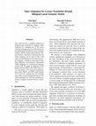 Research paper thumbnail of Topic Adaptation for Lecture Translation through Bilingual Latent Semantic Models