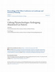 Research paper thumbnail of Utilizing Phytotechnologies: Redesigning Abandoned Gas Stations