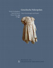 Research paper thumbnail of Dimakis, N. 2019. Burial and Commemoration of Children in Hellenistic Greece. In H. Frielinghaus, J. Stroszeck, P. Valavanis (eds) Griechishe Nekropolen. Neue Forschugen und Funde [Beiträge zur Archäologie Griechenlands 5], 287-305. Möhnesee: Bibliopolis