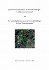 Research paper thumbnail of La conscience symbolique de Schrödinger: Unité des consciences ? Complément au concept scientifique du libre arbitre