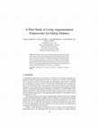 Research paper thumbnail of A Pilot Study in Using Argumentation Frameworks for Online Debates