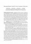 Research paper thumbnail of Measuring Semantic Content To Assess Asymmetry in Derivation