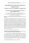 Research paper thumbnail of The Importance of Healthy Lifestyle in Modern Society a Medical, Social and Spiritual Perspective