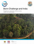 Research paper thumbnail of Bonn Challenge and India: progress on restoration efforts across states and landscapes