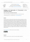 Research paper thumbnail of Challenges and Opportunities of E-Procurement in the Construction Industry
