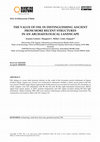 Research paper thumbnail of The Value of Osl in Distinguishing Ancient from More Recent Structures in an Archaeological Landscape