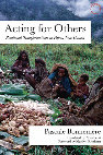 Research paper thumbnail of Acting for others: Relational transformations in Papua New Guinea - Pascale Bonnemere