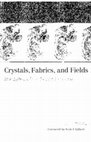 Research paper thumbnail of Crystals, Fabrics, and Fields: Metaphors That Shape Embryos - Donna Haraway