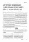 Research paper thumbnail of Los sistemas de información y la generación de conocimiento para la gestión de Marketing