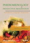 Research paper thumbnail of Phenomenology of Productive Imagination: Embodiment, Language, Subjectivity