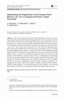 Research paper thumbnail of Implementing the Requirements of the European Flood Directive: the Case of Ungauged and Poorly Gauged Watersheds