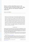Research paper thumbnail of Patterns of Networked Enforcement in the European System of Financial Supervision: What is the New Role for the National Competent Authorities?