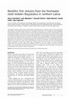 Research paper thumbnail of U. Schmölcke, J. Meadows, K. Ritchie, V. Bērziņš, H. Lübke, I. Zagorska (2015), Neolithic Fish Remains From The Freshwater Shell Midden Riņņukalns In Northern Latvia. Environmental Archaeology Doi: Http://Dx.Doi.Org/10.1179/1749631415Y.0000000011
