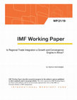 Research paper thumbnail of Is Regional Trade Integration a Growth and Convergence Engine in Africa?