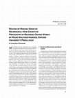 Research paper thumbnail of Review of Making Sense of Recordings: How Cognitive Processing of Recorded Sound Works by Mads Walther-Hansen, Oxford University Press, 2020