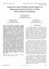 Research paper thumbnail of American Corner Webinar and Its Impact on Indonesian English Teachers to Their Professional Development