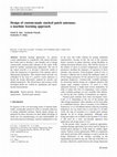 Research paper thumbnail of Design of custom-made stacked patch antennas: a machine learning approach