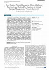 Research paper thumbnail of Does Transfer Pricing Moderate the Effect of Deferred Tax Assets and Deferred Tax Expenses on Accrual Earnings Management of Firms in Indonesia?