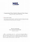Research paper thumbnail of Computational Trust Model for Repeated Trust Games