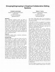 Research paper thumbnail of Grouping/ungrouping in graph-ical collaborative editing systems