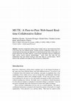 Research paper thumbnail of MUTE: A Peer-to-Peer Web-based Real-time Collaborative Editor