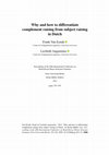 Research paper thumbnail of Why and how to differentiate complement raising from subject raising in Dutch