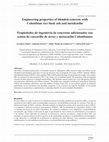 Research paper thumbnail of Engineering properties of blended concrete with Colombian rice husk ash and metakaolin