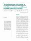 Research paper thumbnail of Técnicas aceleradas para evaluar la susceptibilidad a corrosión de aceros embebidos en morteros con adiciones minerales expuestos a cloruros