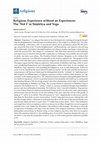 Research paper thumbnail of Religious Experience without an Experiencer: The ‘Not I’ in Sāṃkhya and Yoga